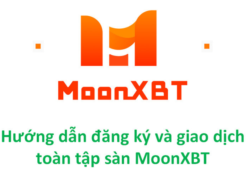 Hướng dẫn sử dụng sàn MoonXBT đơn giản nhất năm 2023"